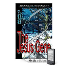 The Jesus Gene Kindle Edition